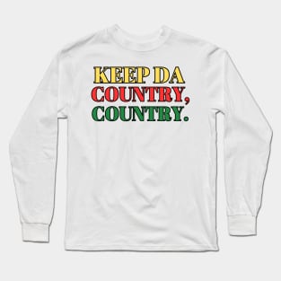 keep da country, country. hawaii Long Sleeve T-Shirt